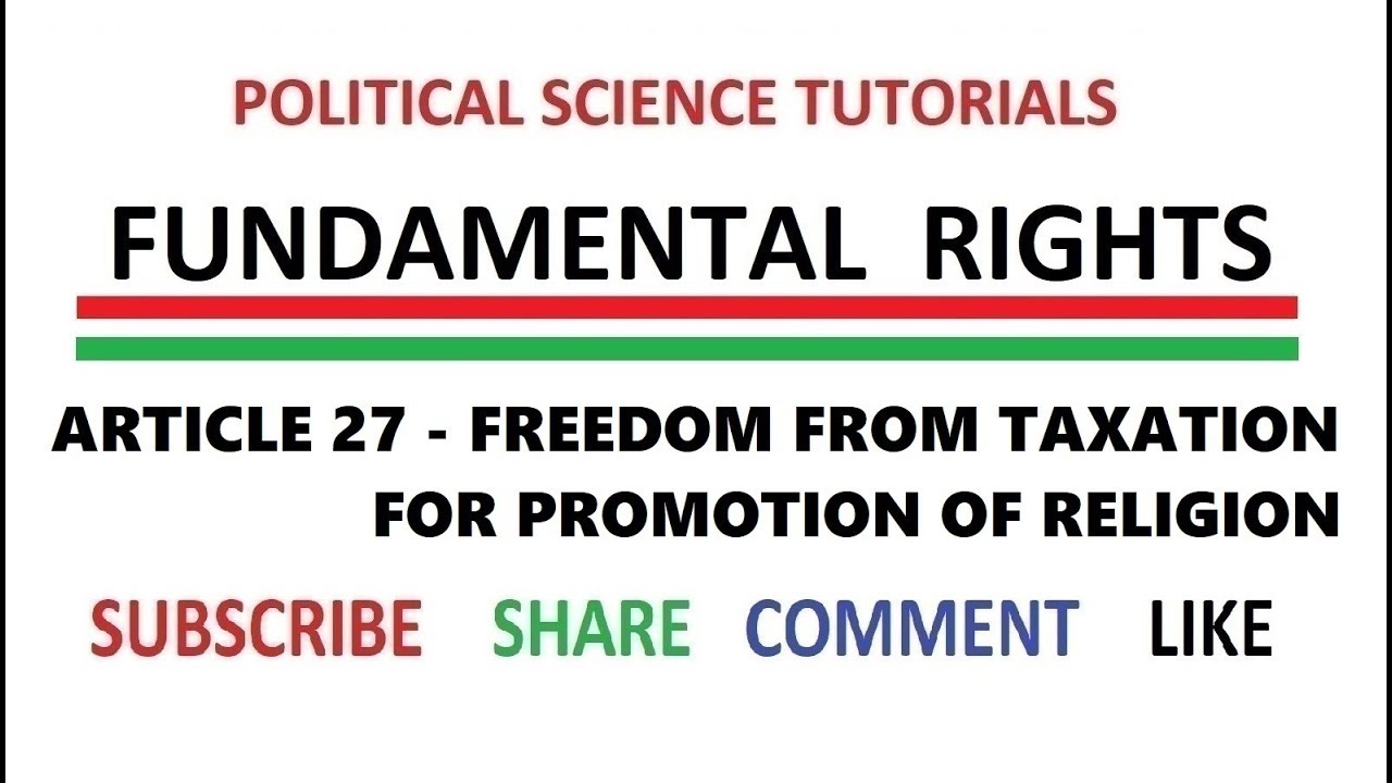 Art 27 -  Freedom from Taxation for Promotion of Religion