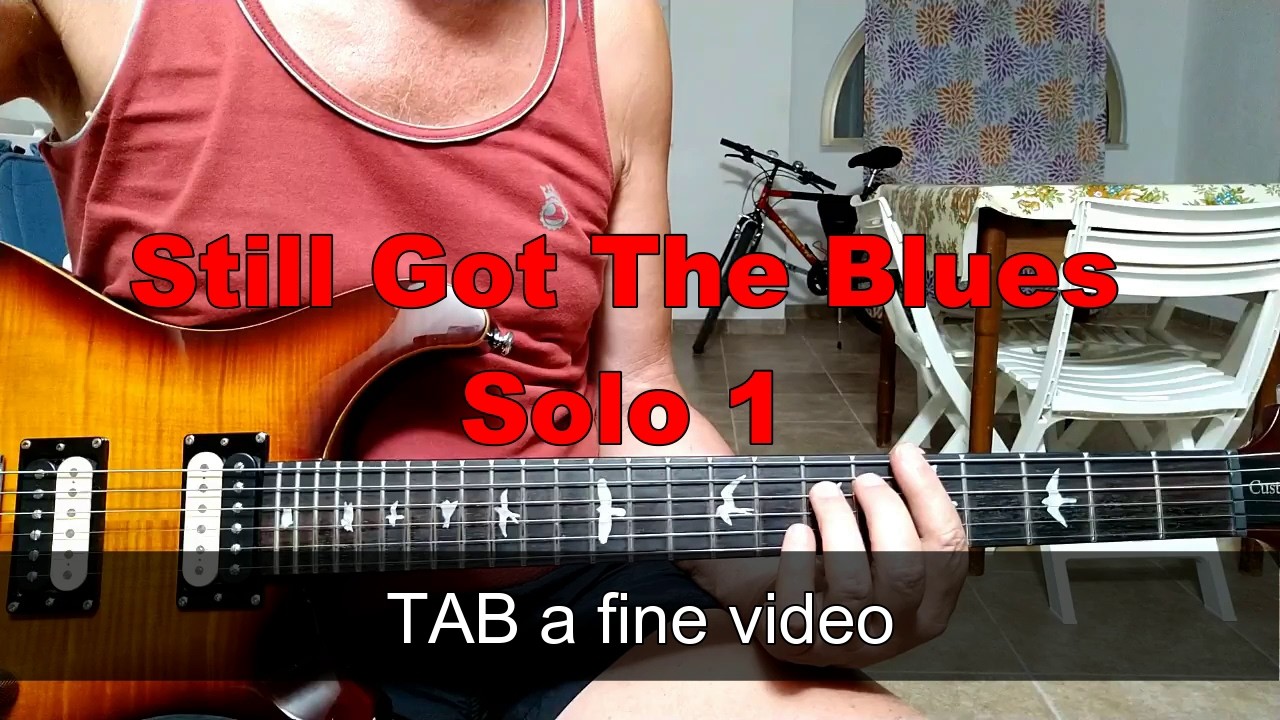 Still Got The Blues - Solo 1 (Gary Moore)