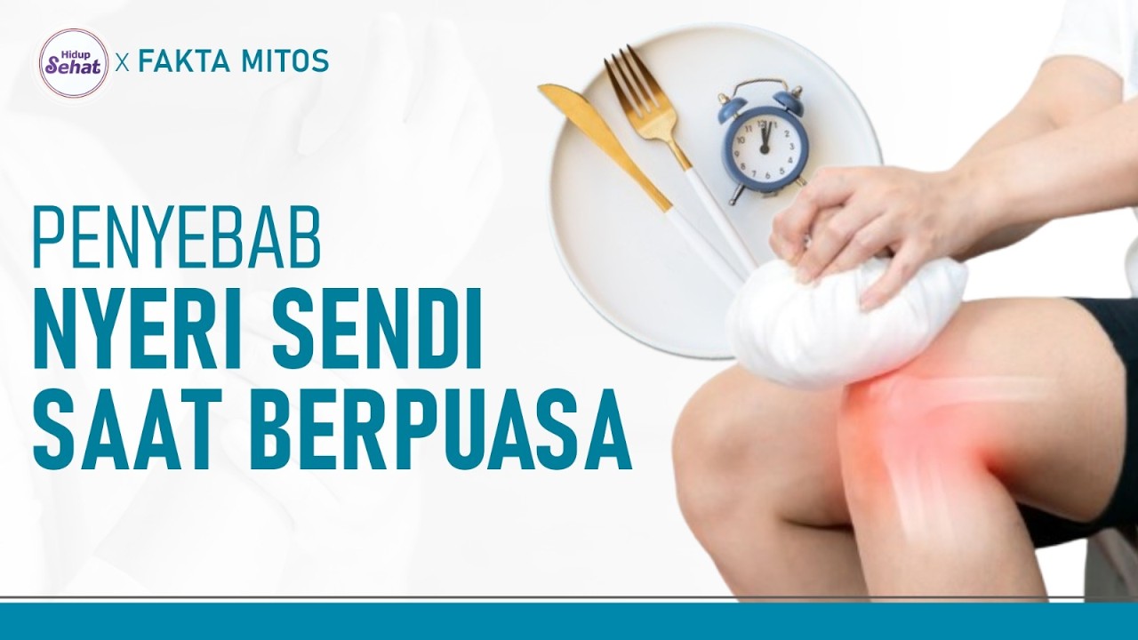 Kebiasaan Buruk saat Puasa yang Bikin Sendi dan Tulang Nyeri | Hidup Sehat tvOne