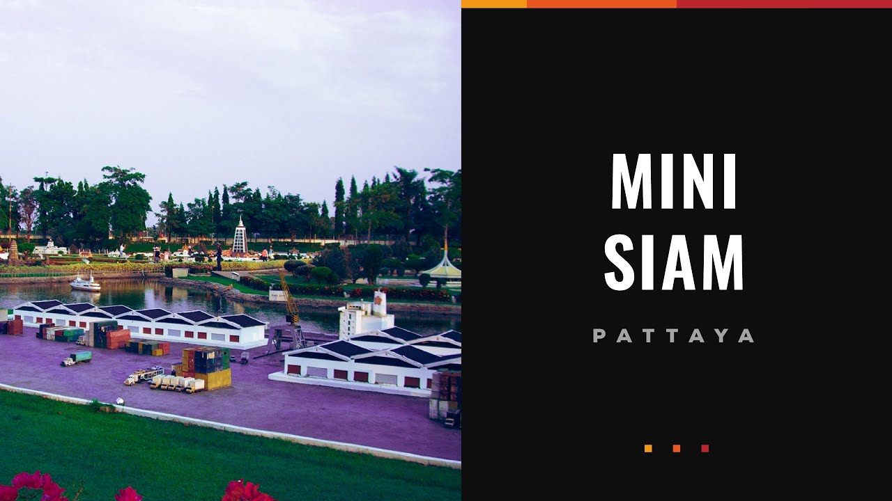 Mini Siam | Pattaya | Thailand