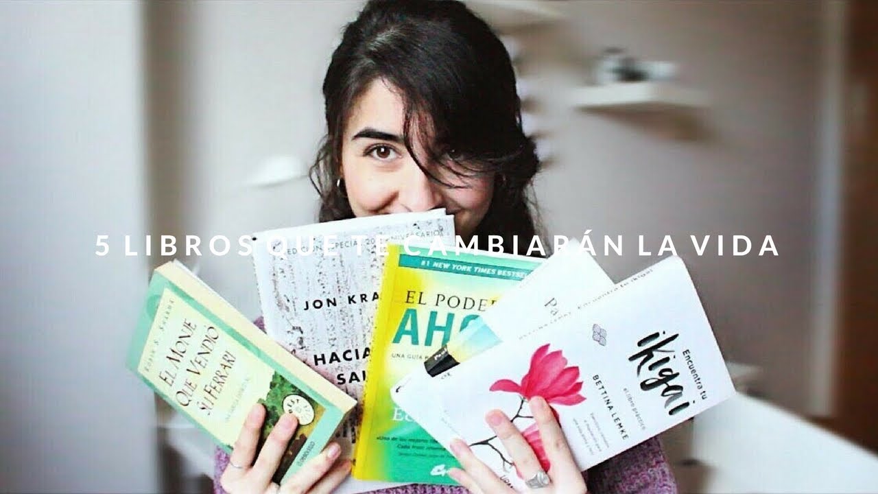 5 LIBROS QUE ME CAMBIARON LA VIDA