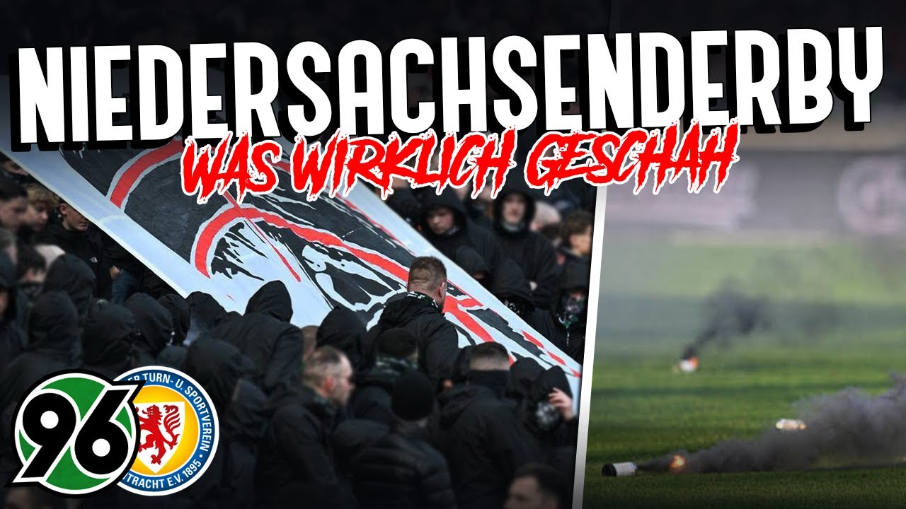 Was (wirklich) im Niedersachsen-Derby geschah... (Hannover vs. Braunschweig)