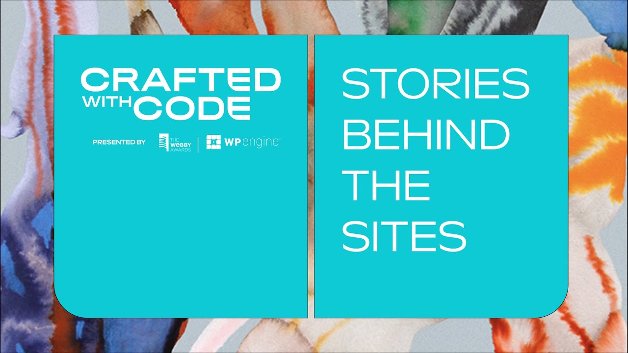 The 4th Annual Crafted with Code, Presented by The Webby Awards x WP Engine