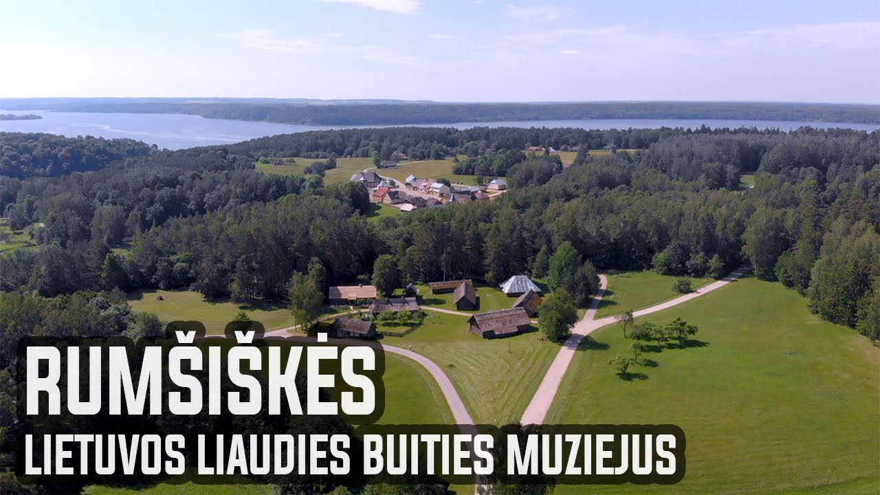 Rumšiškės | Lietuvos liaudies buities muziejus Rumšiškėse