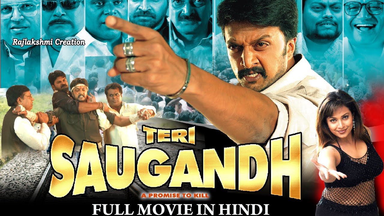 Teri Saugandh | 2025 Hindi Dubbed Full Movie | Kiccha Sudeep | Ashish Vidyarthi