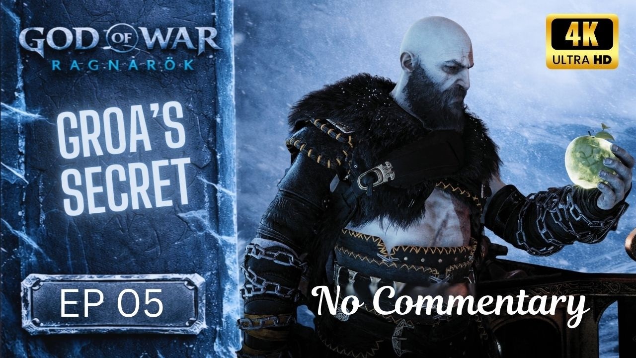 God of War Ragnarök — Ep 05 Part 1 | Groa's Secret | 4K Ultra (No Commentary)