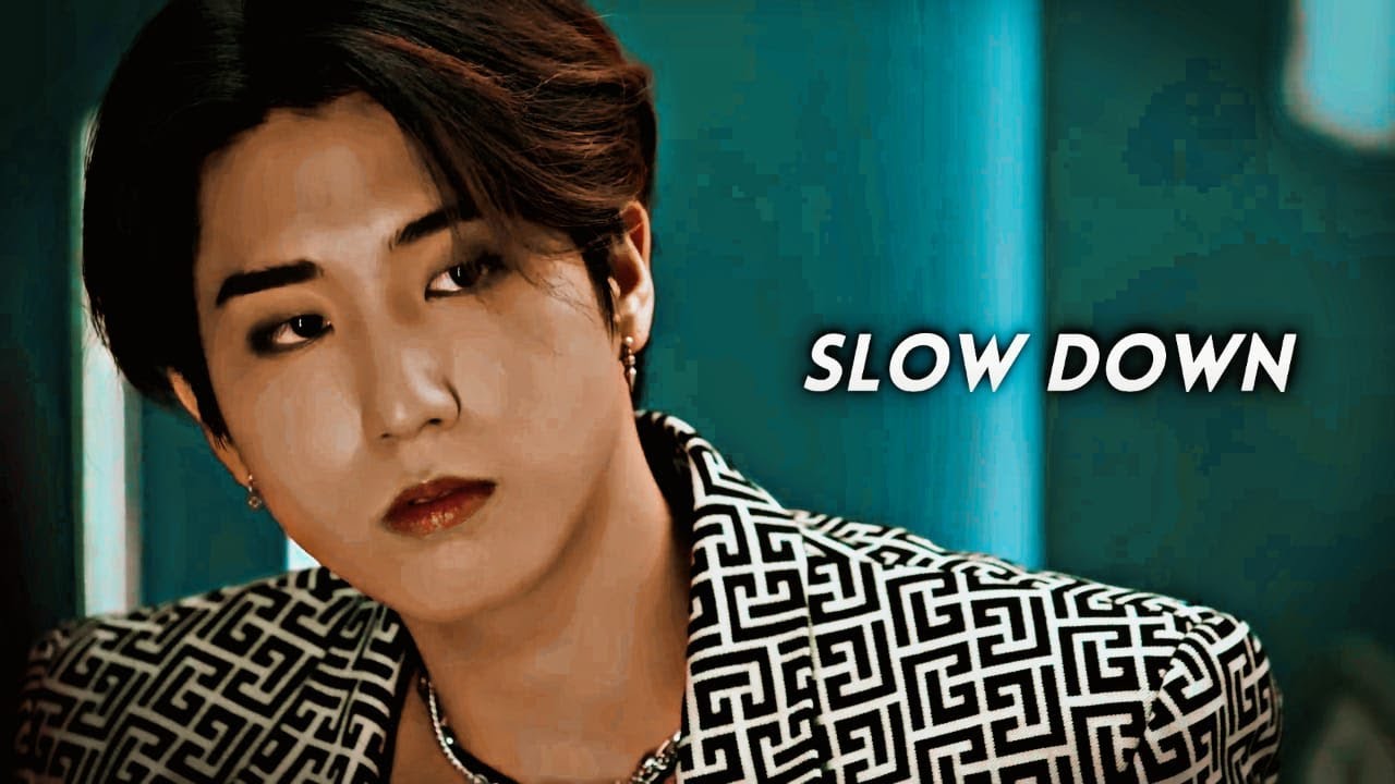 HAN JISUNG ❝SLOW DOWN❞【FMV】