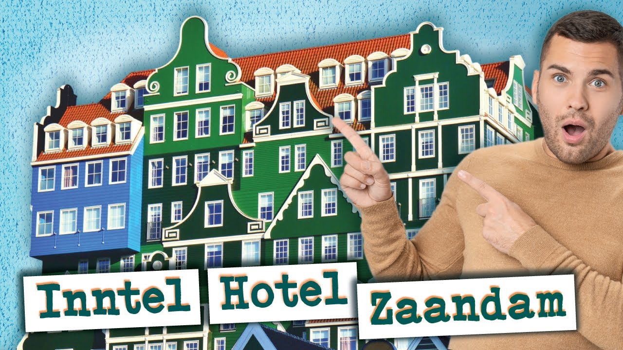 The Story Behind The INNTEL HOTEL ZAANDAM | Zaandam, Netherlands