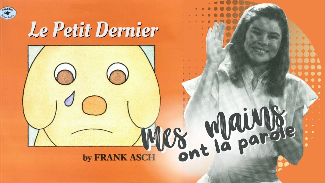 Mes mains ont la parole 1983   Le petit dernier