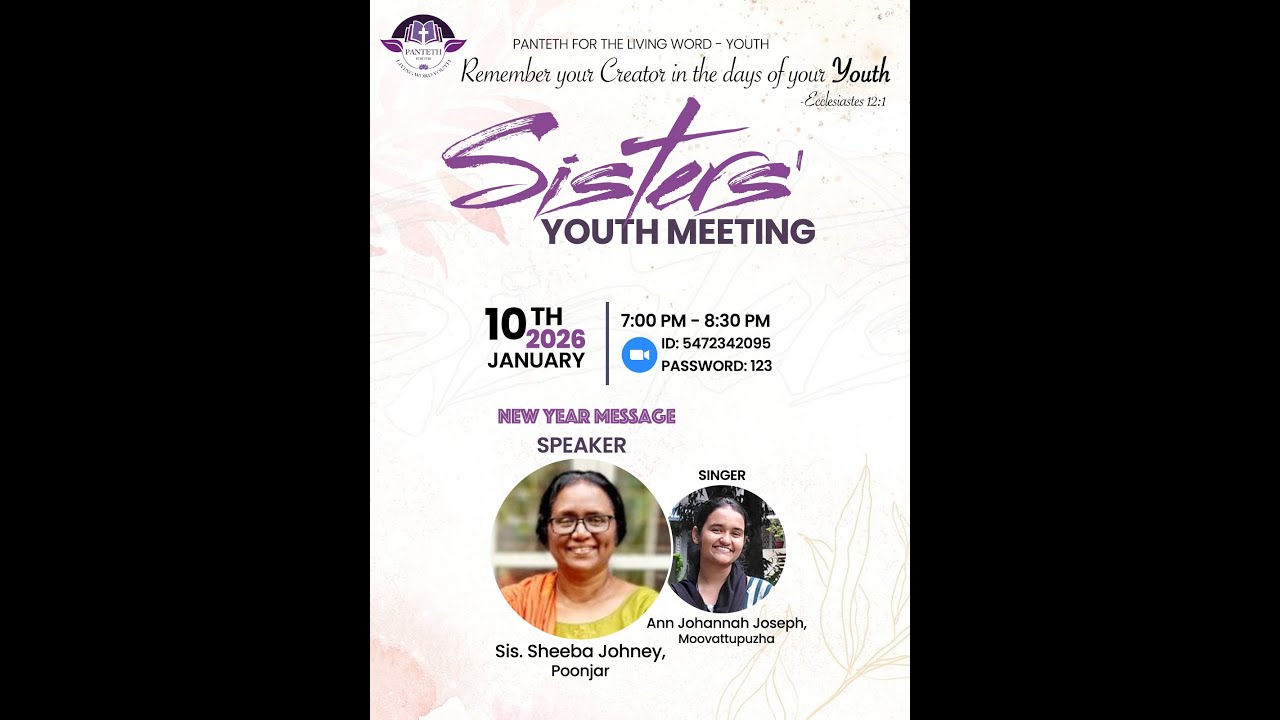 Sis. Sheeba Johney, Poonjar - Youth New Year Message | Singer: Sis. Ann Johannah Joseph