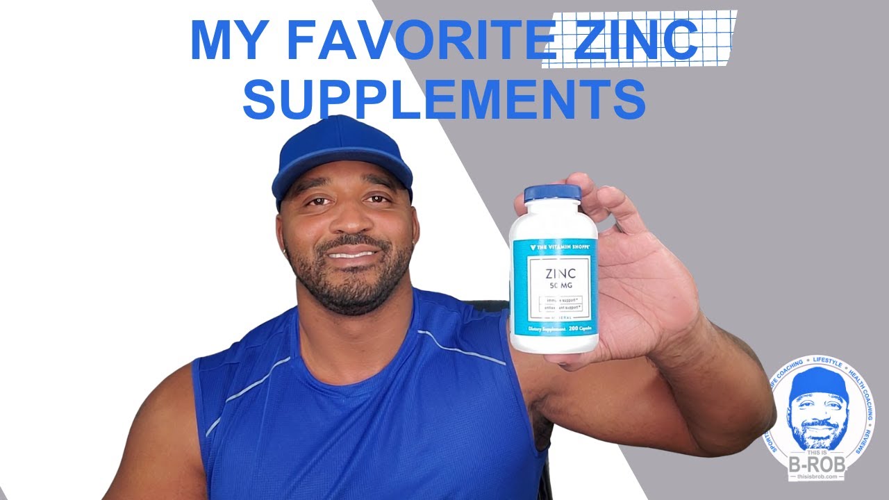 My Favorite Zinc Supplements