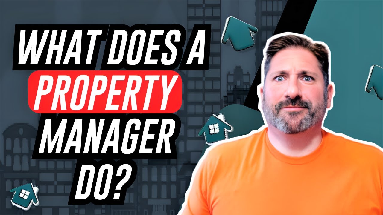 What Does a Property Manager Do? || Exploring The Role Of A Property Manager #propertymanagement
