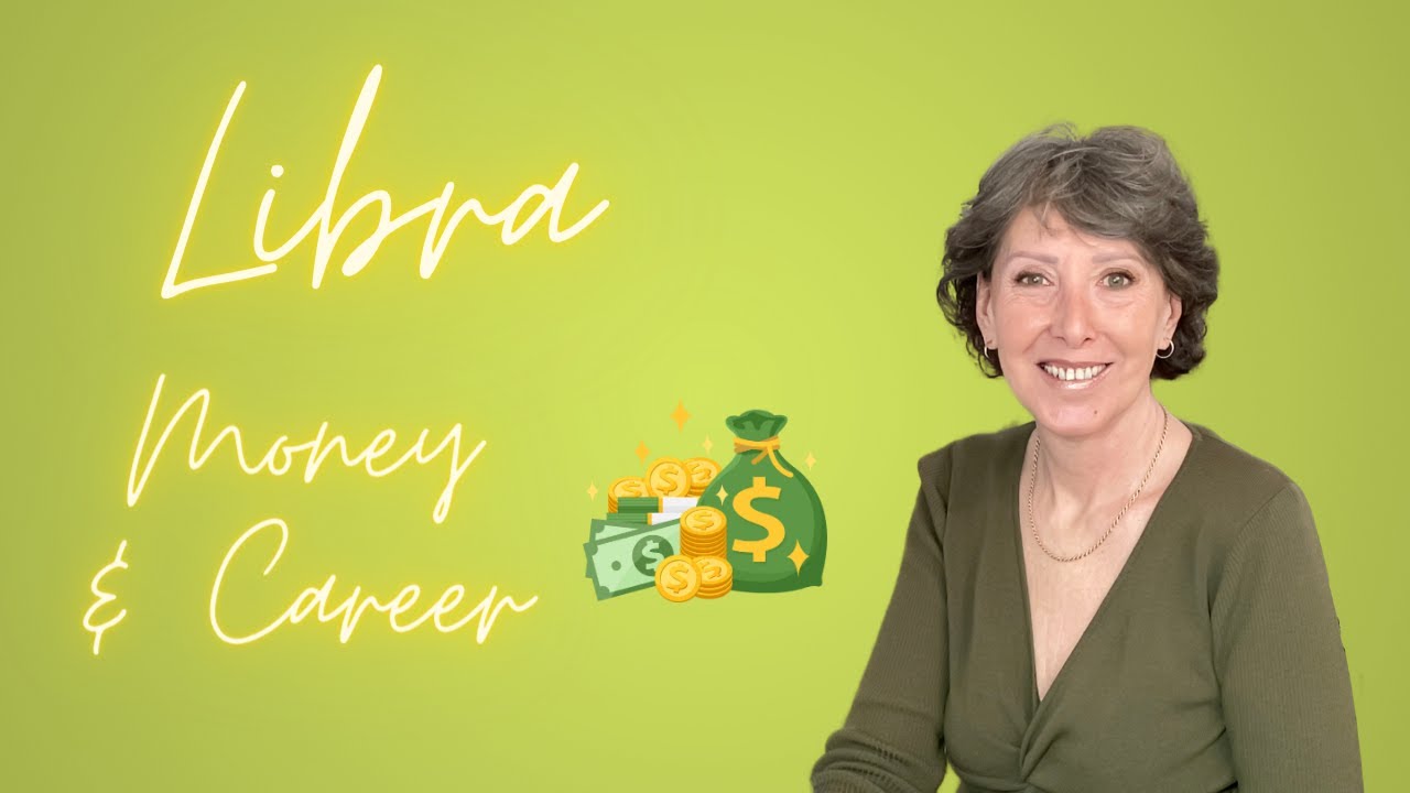 Libra *You are going to get what you want* Money & Career
