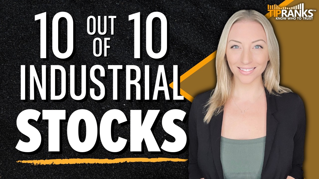2 &lsquo;Strong Buy&rsquo; Industrial Stocks that Score a &lsquo;10 out of 10!&rsquo; Big Growth Ahead?!