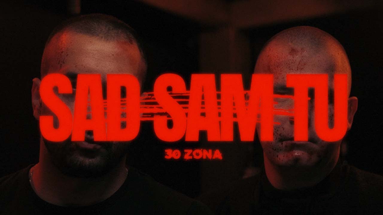 30zona - SAD SAM TU