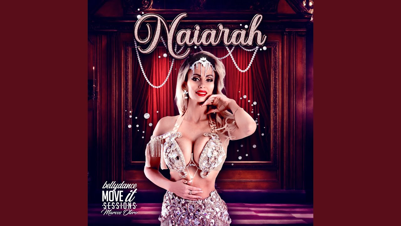 Bellydance Move it Sessions IV: Naiarah