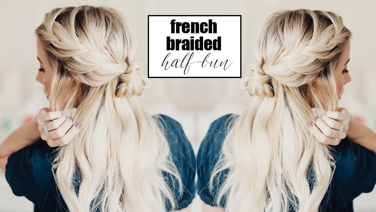 Romantic French Braided Half-Bun | Twist Me Pretty