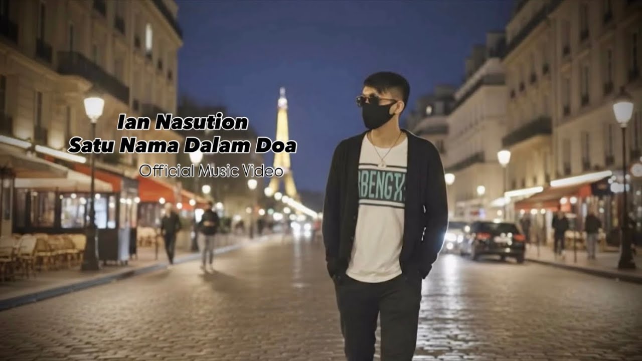 Ian Nasution - Satu Nama Dalam Doa (Official Music Video)