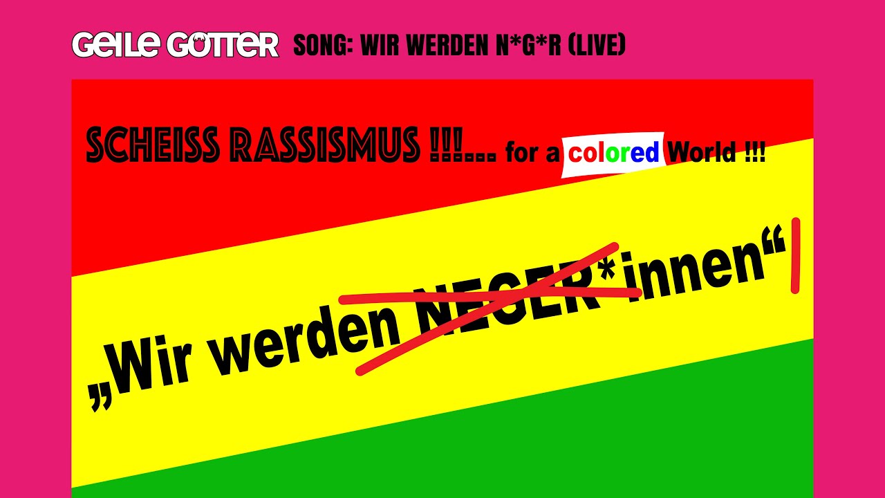 Geile Götter - Wir werden N…(Farbige)