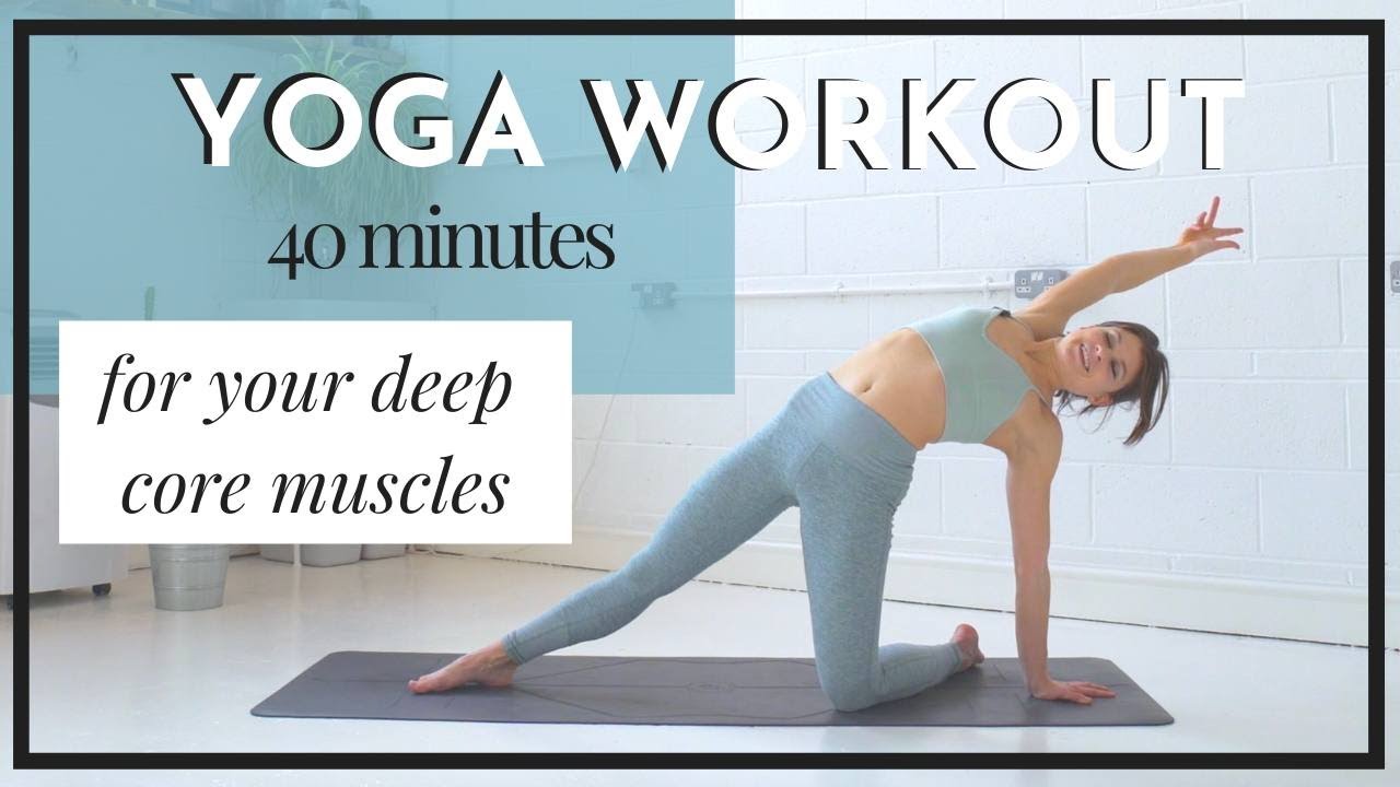 Yoga Flow Deep Core • Strengthen and Stretch your Core Muscles • Deep Front Myofascial Meridian