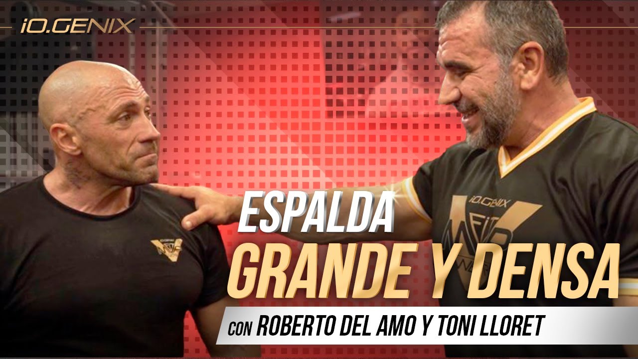 Entrenamiento de Espalda con 🦍 Roberto del Amo y Toni Lloret 🦍