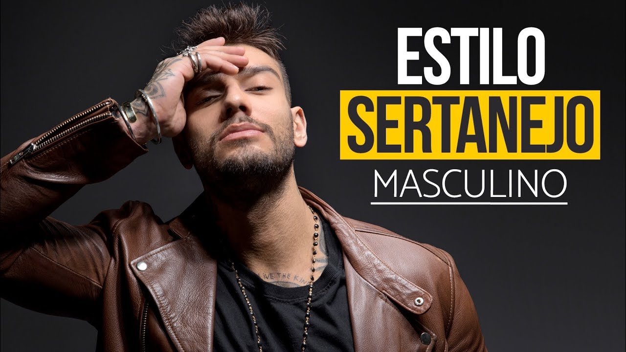 Estilo Sertanejo: Como se vestir bem | Moda Masculina