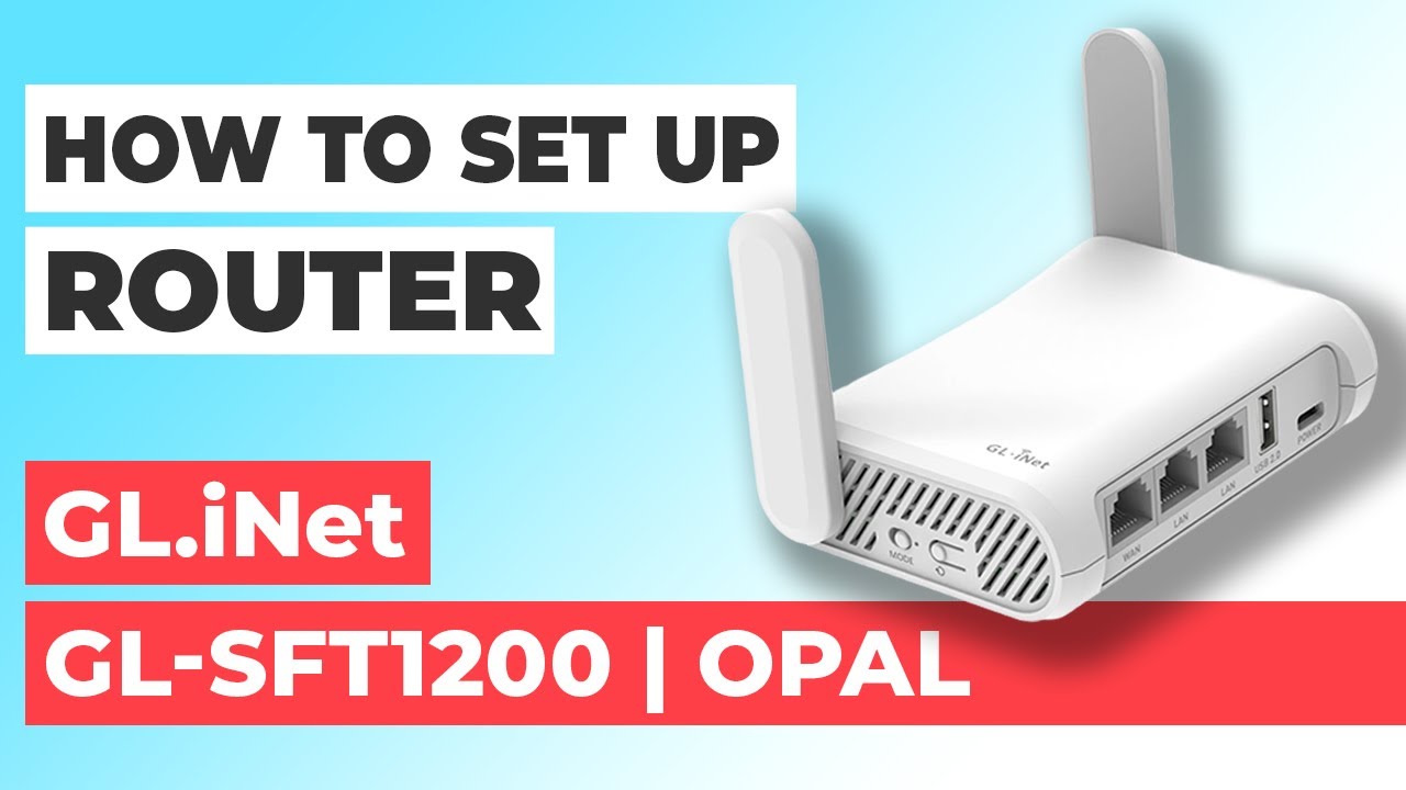 ✅ How to Set Up GL.iNet GL-SFT1200 (Opal) | How to Setup Glinet AC1200 GL-SFT1200 WiFi Router