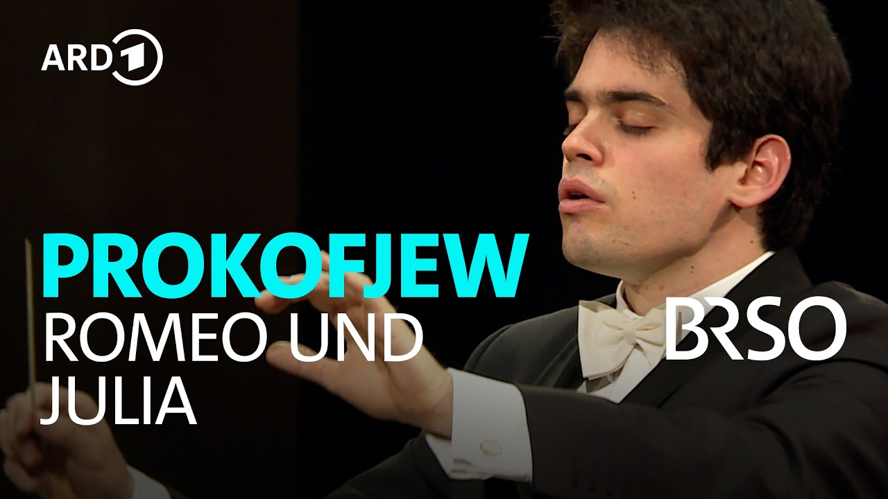 Prokofjew – Romeo und Julia | Lahav Shani | BRSO