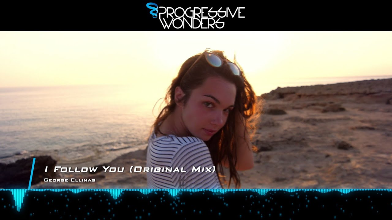 George Ellinas - I Follow You (Original Mix) [Music Video] [Ellina Music]