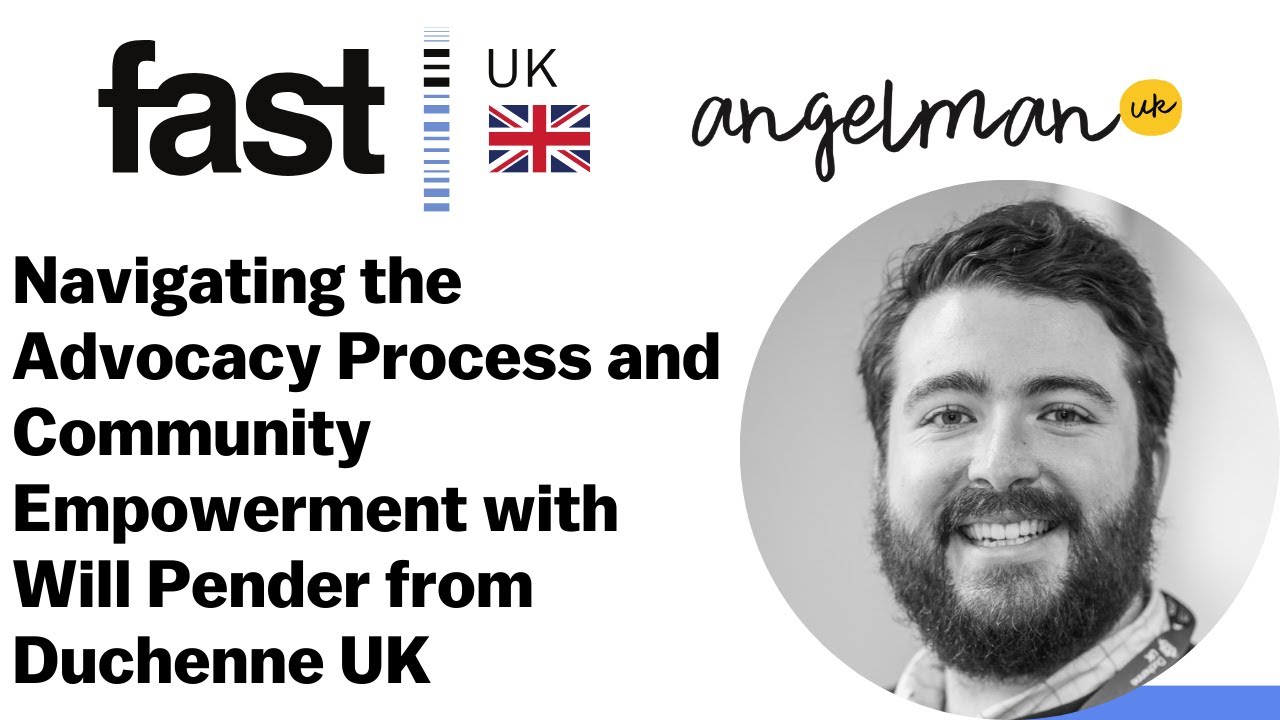 Navigating the Advocacy Process and Community Empowerment with Will Pender from Duchenne UK