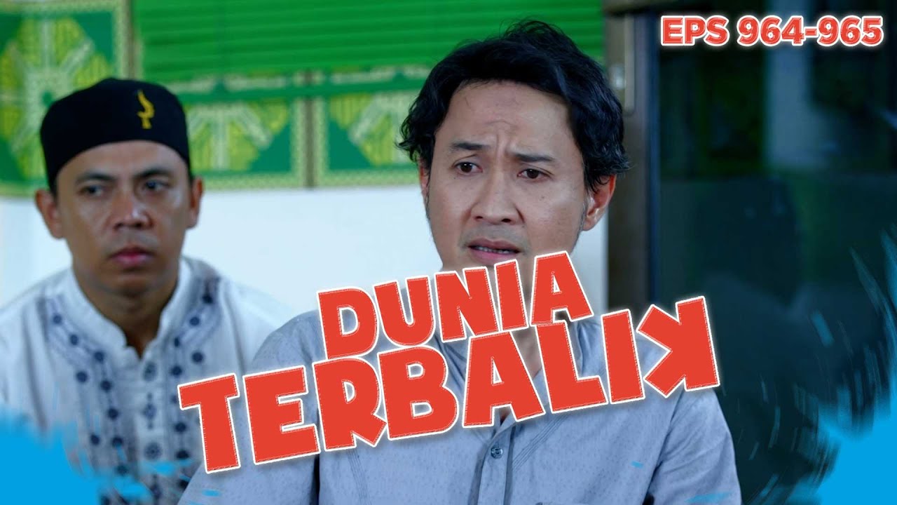 Akum Langsung Panik Diminta Sama Ustad Kemed - DUNIA TERBALIK | EPS 964-965 PART 1