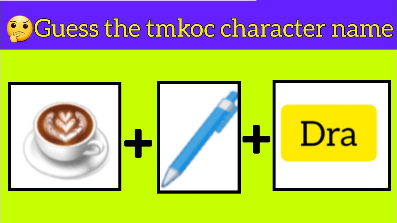 🤔Guess the tmkoc character name by emoji|#braintest #quiz