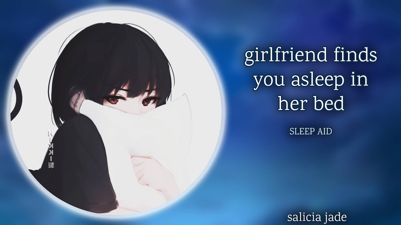 girlfriend finds you asleep on her bed [sleep aid] [head scratches] [breathing] [ASMR roleplay]