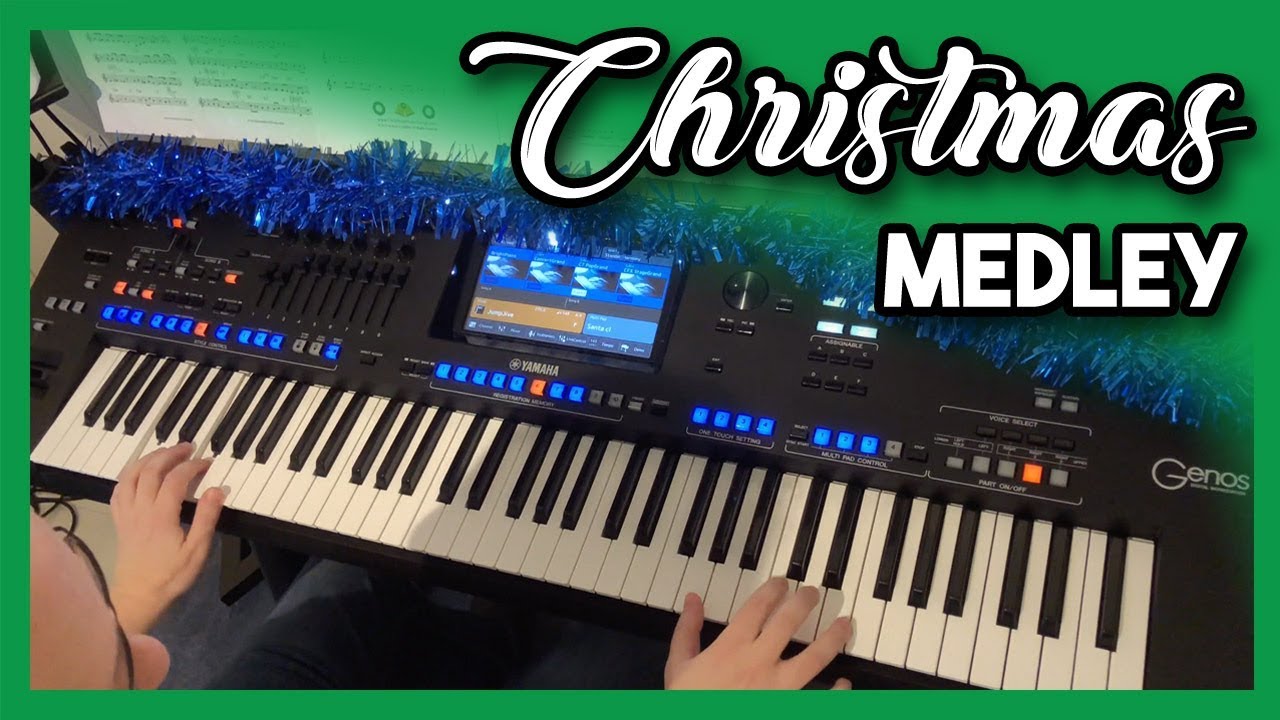 Christmas Medley - Yamaha Genos