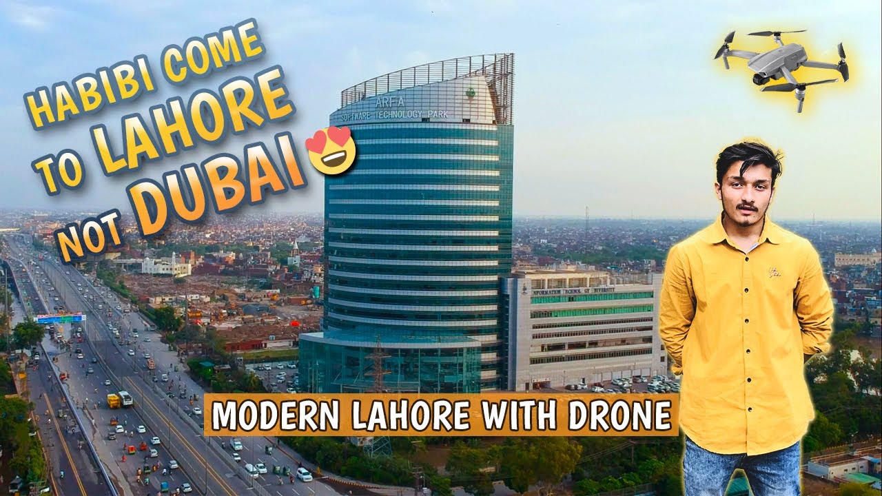 Pory Lahore ko Drone Camera Se dekhein 😍 | Modern Lahore | Dji Spark Drone | Lahore Vlog