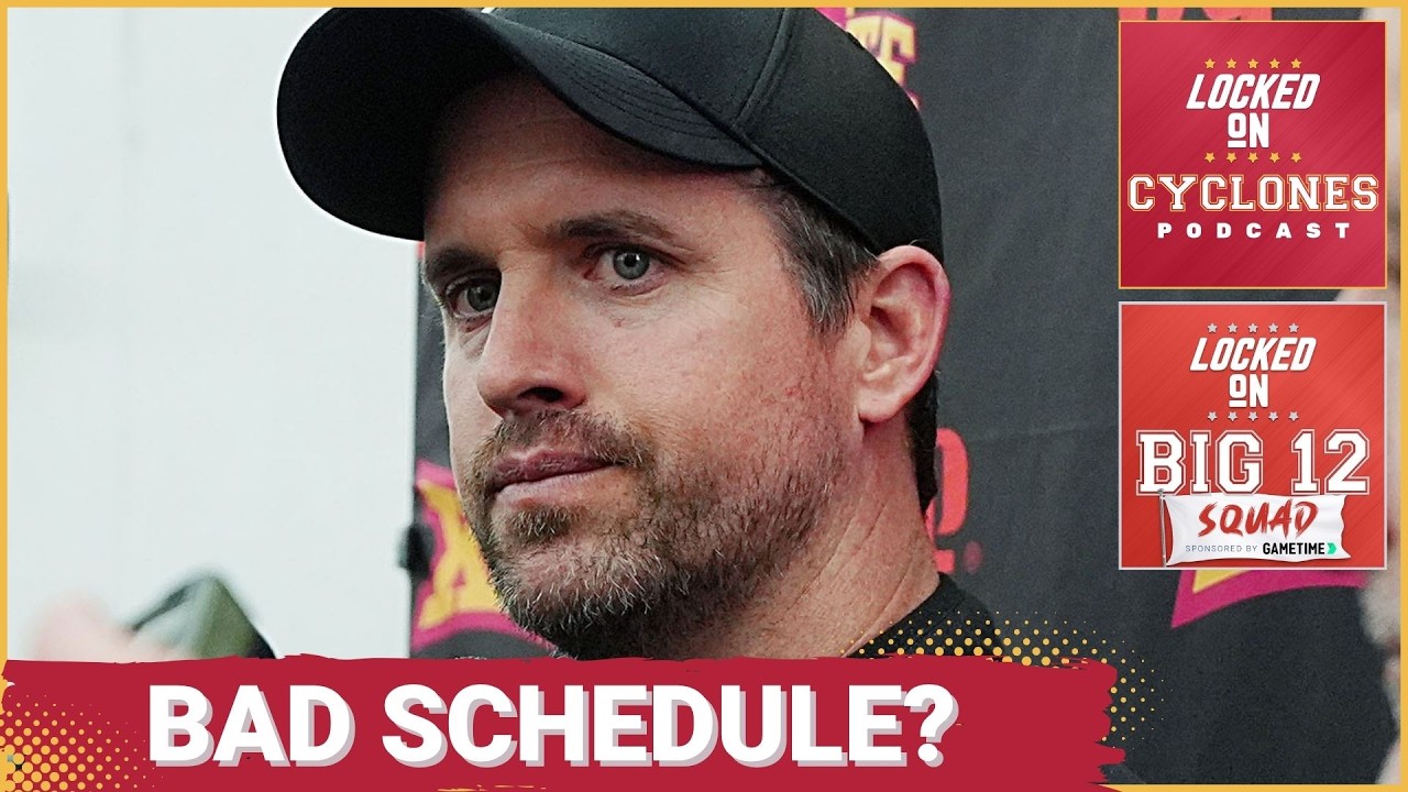 BIG 12 SQUAD - The Big 12's RIDICULOUS Schedule Exposed | What this means for Iowa State