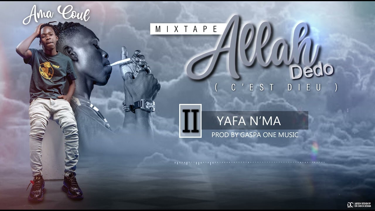 AMA COUL_-_ YAFA N’MA ( Son Officiel )