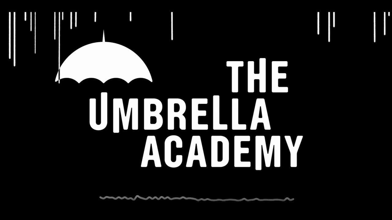 The Umbrella Academy - One [Soundtrack]