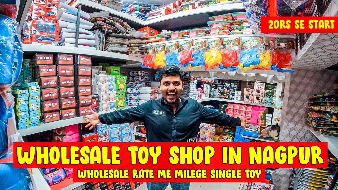 WHOLESALE TOY SHOP IN NAGPUR | SINGLE PIECE BHI WHOLESALE RATE ME | TOYS WHOLESALE SHOP