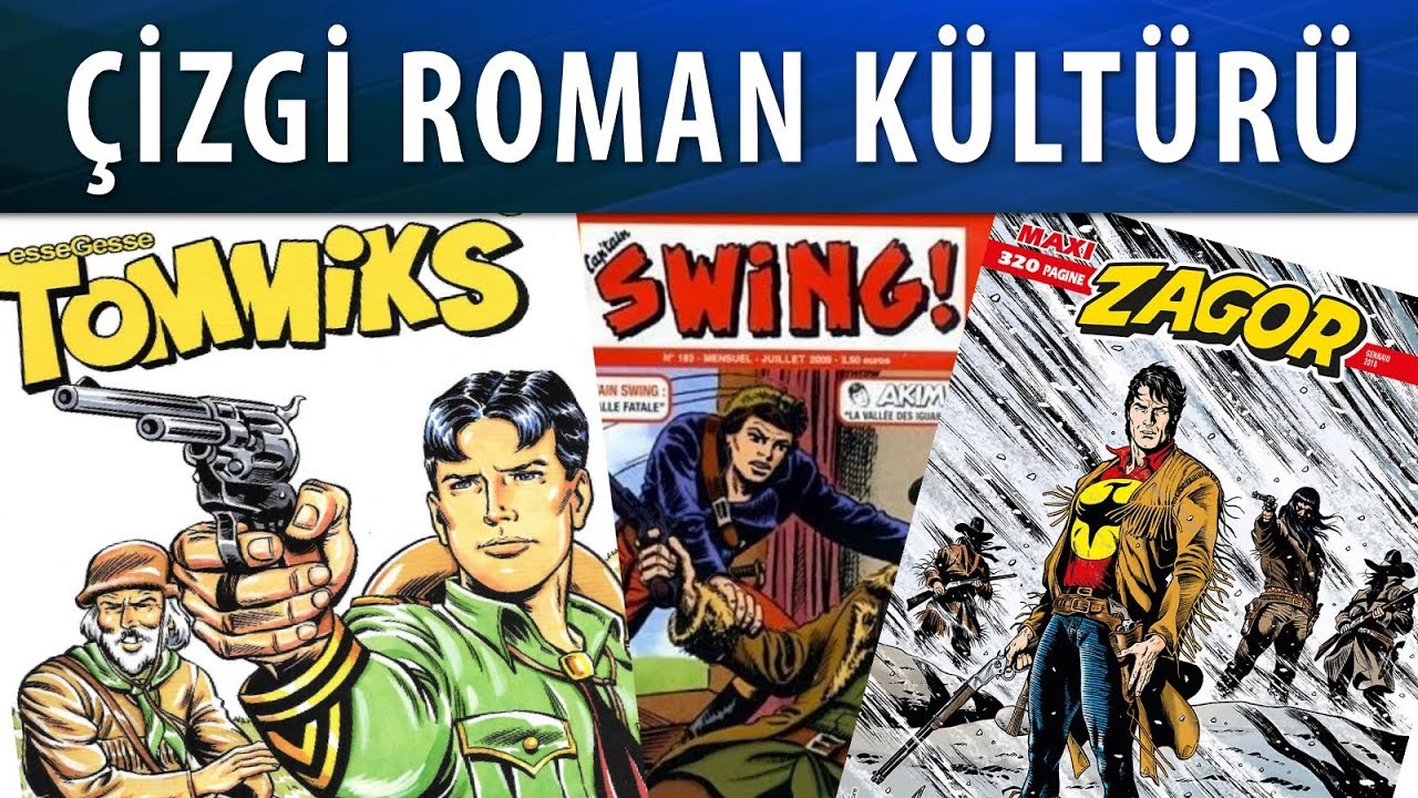 ÇİZGİ ROMAN GENEL KÜLTÜR - TÜRK ÇİZGİ ROMAN TARİHİ