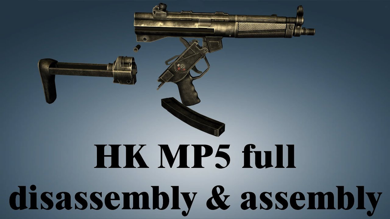 HK MP5: full disassembly & assembly | World of Guns