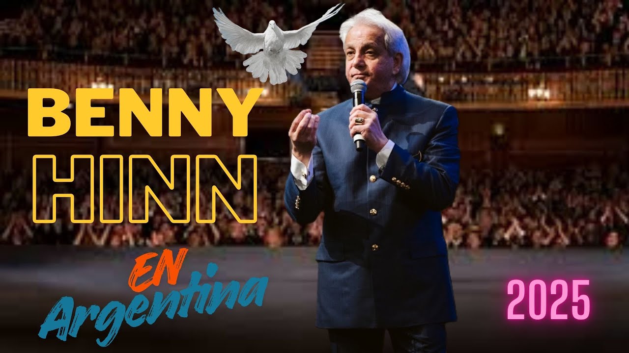 Benny Hinn en Argentina 2025
