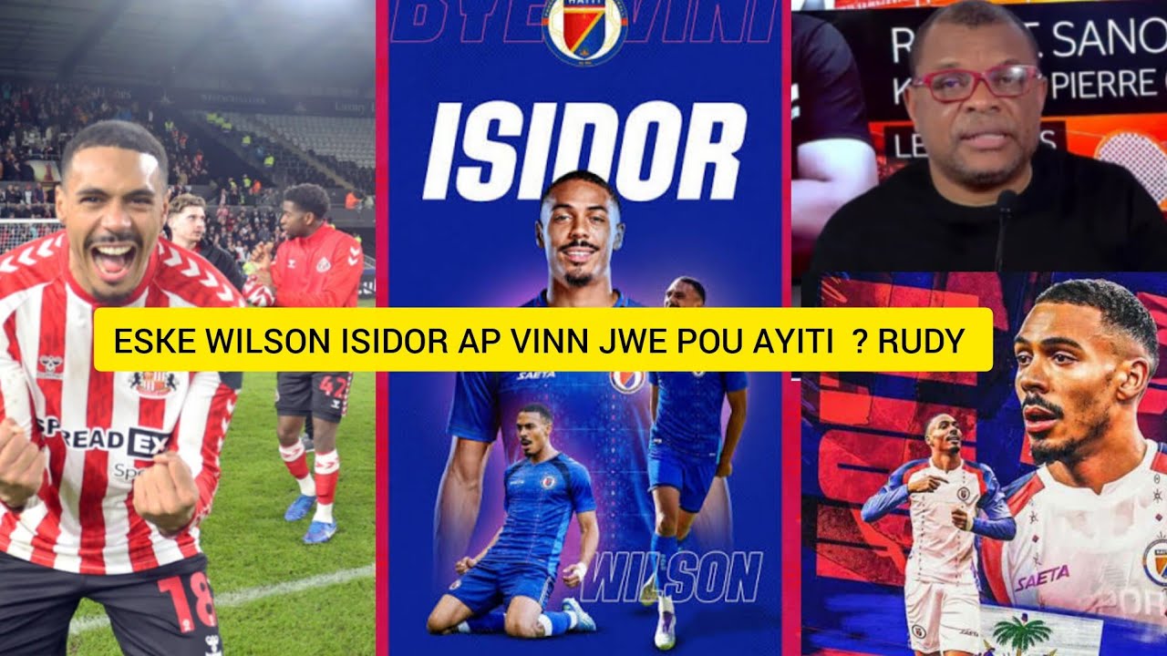 Wilson isidor nan seleksyon Haitíenne kreye anpil pale gen moun ki dakò e genyen ki pa dakò pou 2026