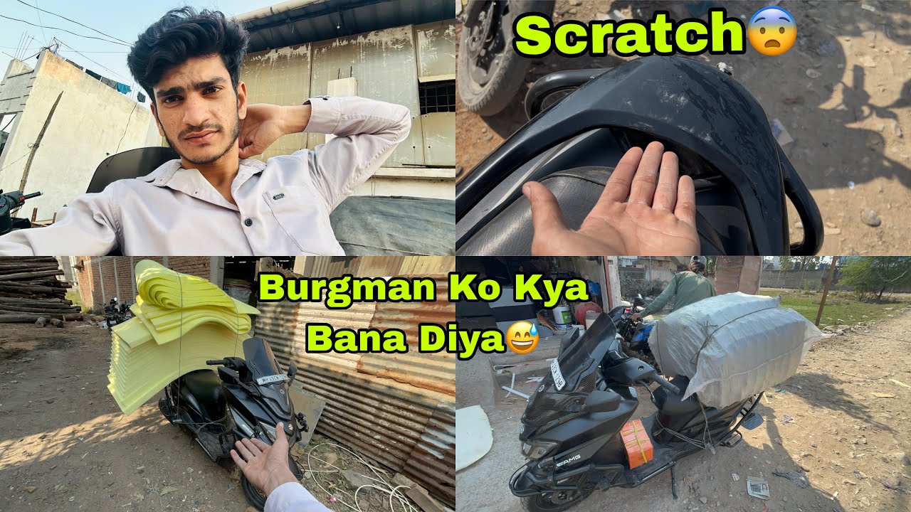Burgman Ko Kya Bana Diya Scratch Lag Gaya😨