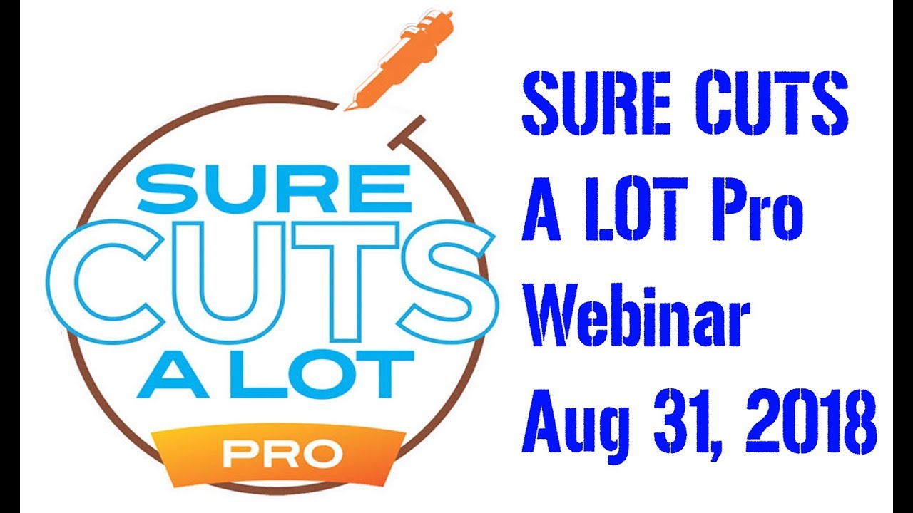 SureCutsAlot Webinar Aug 31 2018
