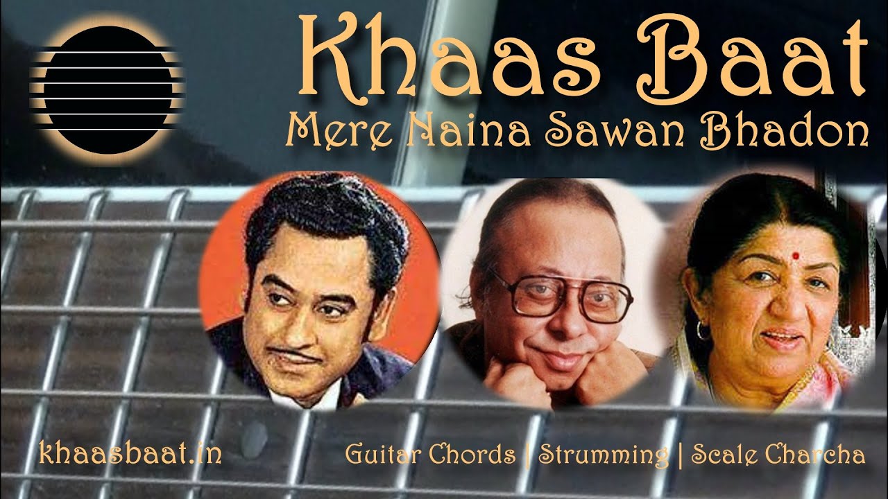 Khaas Baat | Mere Naina | Guitar Lesson | Chords | Strumming Pattern | Scale Charcha | Pawan
