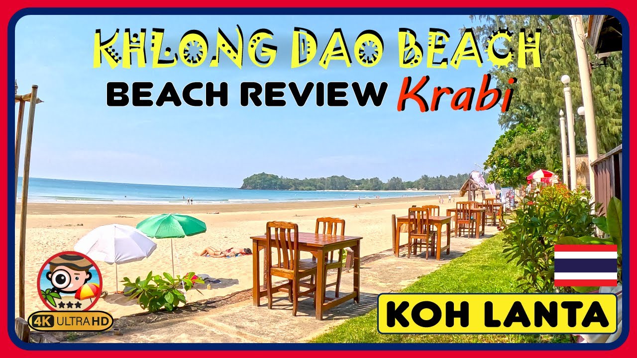 🇹🇭 KHLONG DAO BEACH - KOH LANTA - KRABI (3KM Long Beach - close to Sala Dan) 4K Beach Walk