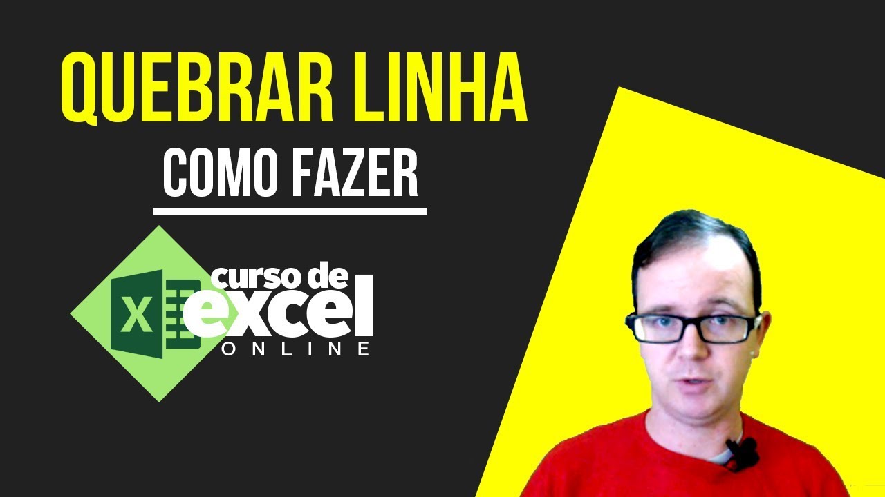 Como Quebrar Linha no excel ou Como quebrar Texto no Excel - Curso de Excel OnLine