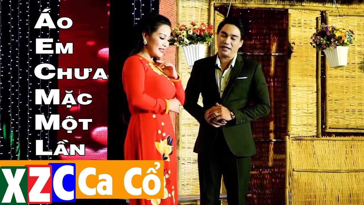 Tân Cổ : Áo Em Chưa Mặc Một Lần - Phương Thúy ft Lê Văn Gàn | XZC CA CỔ
