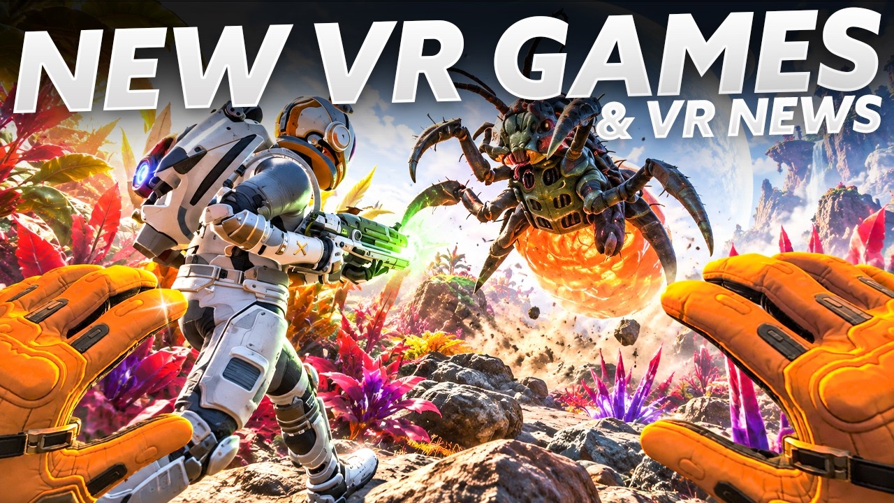 НОВЫЕ VR-ИГРЫ И VR-НОВОСТИ! НА ЭТОЙ НЕДЕЛЕ... (Quest 3, PSVR 2, PCVR)